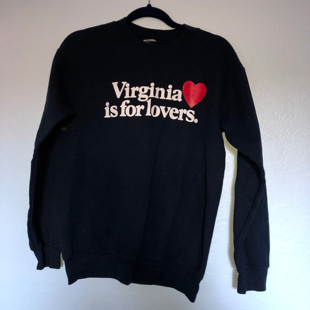 Virginia is for Lovers Sweatshirt